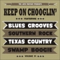 Mobile Preview: Keep On Chooglin' - Vol. 19/Double Trouble CD